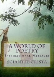 A World Of Poetry: Inspirational Message