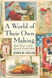 A World Of Their Own Making
