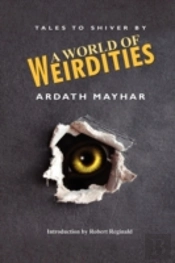 A World Of Weirdities: Tales To Shiver B