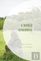 A World Otherwise