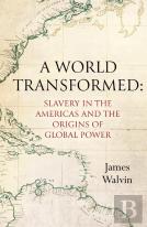 A World Transformed