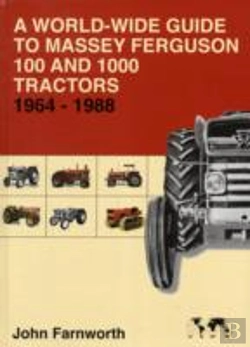 Bertrand.pt - A World-Wide Guide To Massey Ferguson 100 And 1000 Tractors 1964-1988