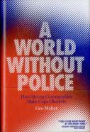 A World Without Police