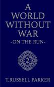 A World Without War