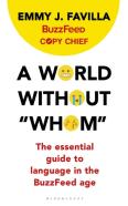 A World Without ''Whom''