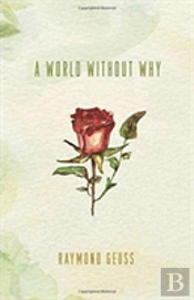 A World Without Why