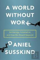 A World Without Work