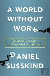 A World Without Work