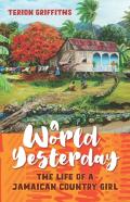 A World Yesterday