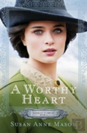 A Worthy Heart