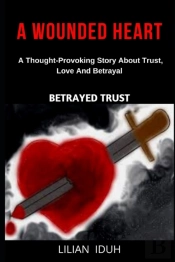 A Wounded Heart