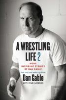 A Wrestling Life 2