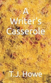 A Writer'S Casserole