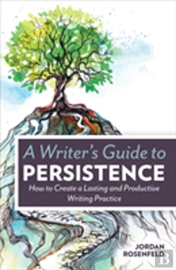 Bertrand.pt - A Writer'S Guide To Persistence