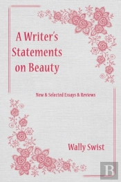 A Writer'S  Statements  On Beauty