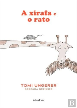 Bertrand.pt - A Xirafa E O Rato