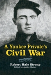 A Yankee Private'S Civil War