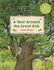 A Year Around The Great Oak