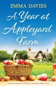 A Year At Appleyard Farm