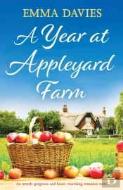 A Year At Appleyard Farm