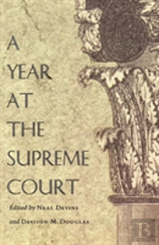 A Year At The Supreme Court