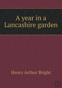 Bertrand.pt - A Year In A Lancashire Garden