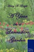 A Year In A Lancashire Garden