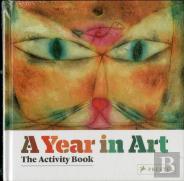 A Year In Art The Activity Book (New Ed) /Anglais