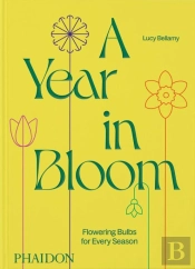 A Year In Bloom