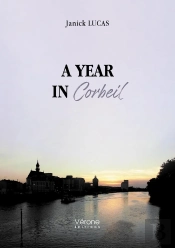 A Year In Corbeil