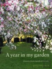 A Year In My Garden