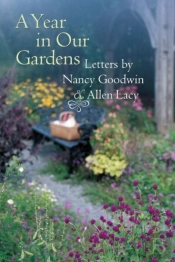 A Year In Our Gardens