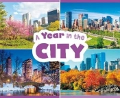 A Year In The City