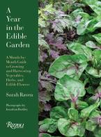 A Year In The Edible Garden