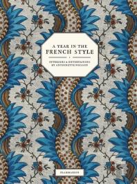 A Year In The French Style