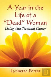 A Year In The Life Of A 'Dead' Woman