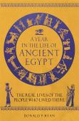 A Year In The Life Of Ancient Egypt