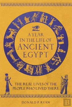 Bertrand.pt - A Year In The Life Of Ancient Egypt