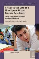 A Year In The Life Of Athird Spaceurban Teacher Residency