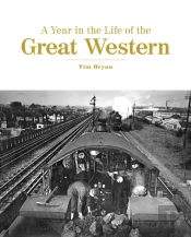 A Year In The Life Of The Great Western