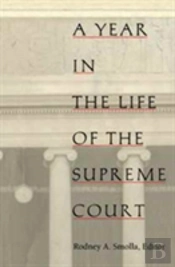 A Year In The Life Of The Supreme Court