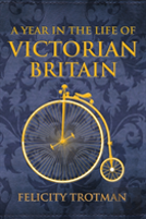 A Year In The Life Of Victorian Britain