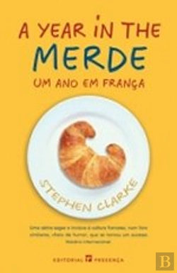 Bertrand.pt - A Year in the Merde - Um Ano em França