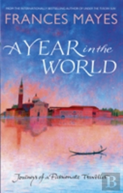 A Year In The World
