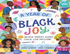 A Year Of Black Joy