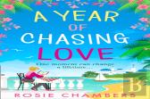 A Year Of Chasing Love