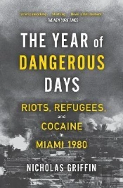 A Year Of Dangerous Days