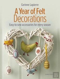 Bertrand.pt - A Year Of Felt Decorations