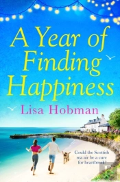A Year Of Finding Happiness