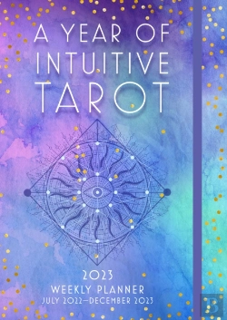 Bertrand.pt - A Year Of Intuitive Tarot 2023 Weekly Planner